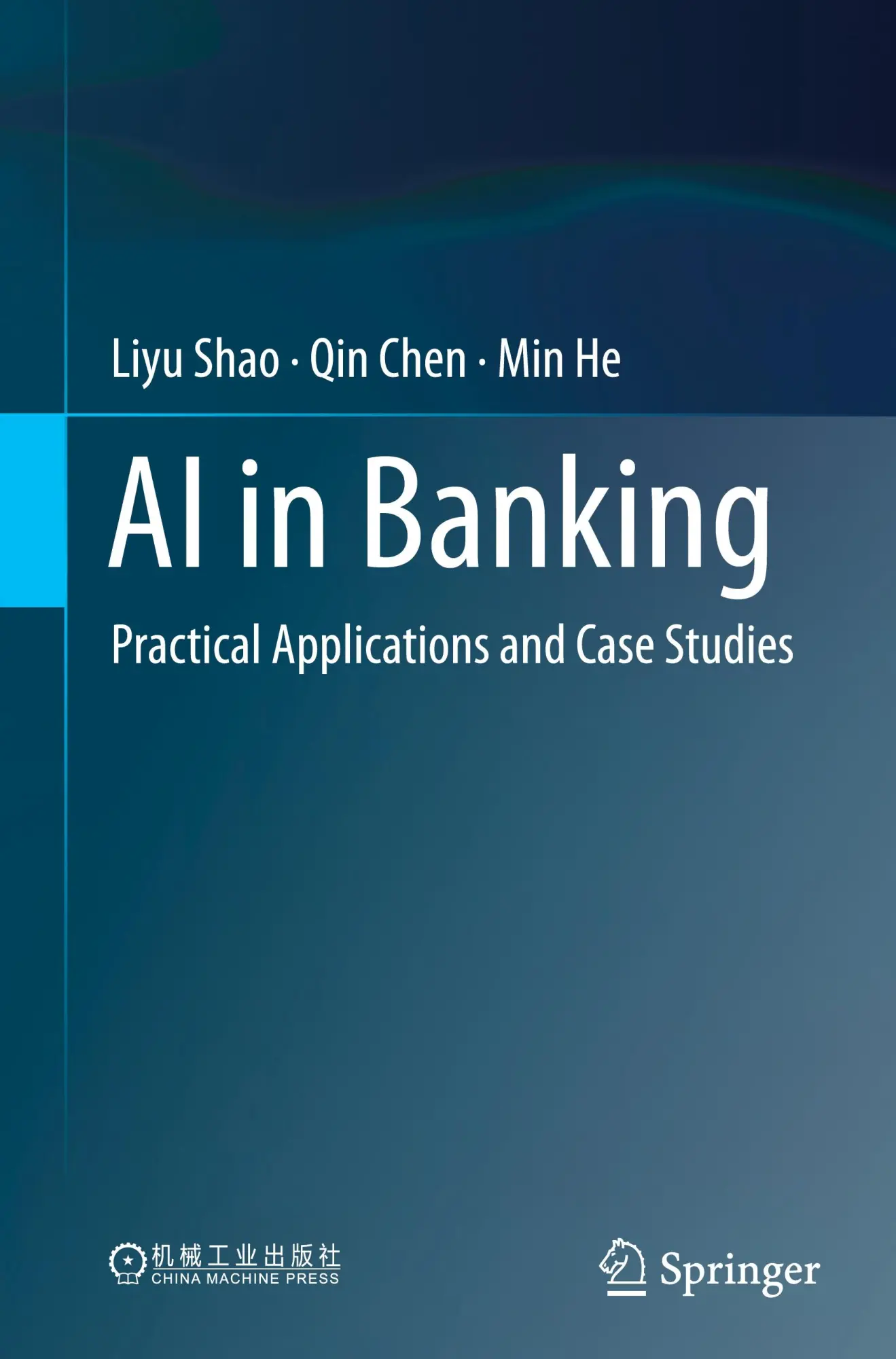 Cover: 9789819638369 | AI in Banking | Practical Applications and Case Studies | Shao (u. a.)