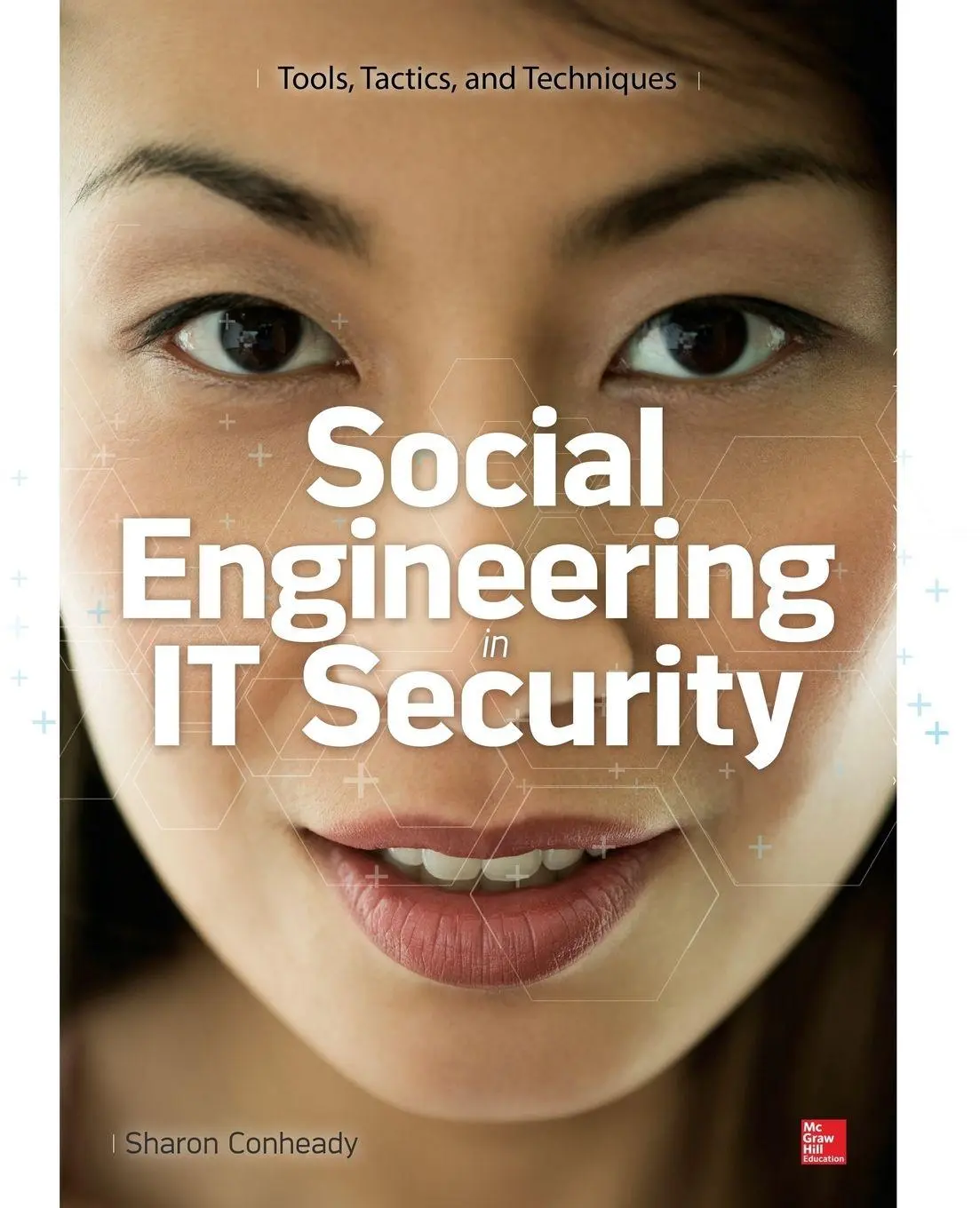 Cover: 9780071818469 | Social Engineering in IT Security | Sharon Conheady | Taschenbuch