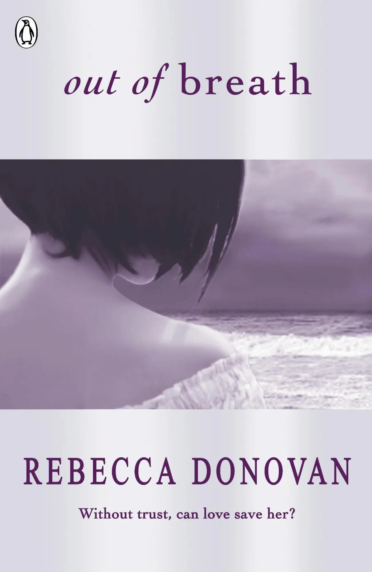 Cover: 9780141348469 | Out of Breath (The Breathing Series #3) | Rebecca Donovan | Buch