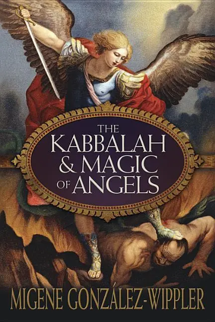 Cover: 9780738728469 | The Kabbalah &amp; Magic of Angels | Migene González-Wippler | Taschenbuch