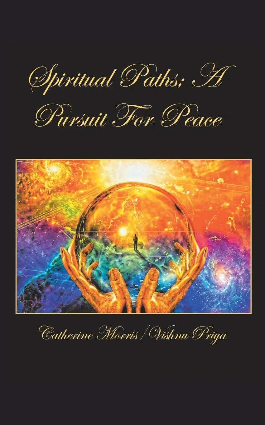 Cover: 9781982238469 | Spiritual Paths; a Pursuit for Peace | Catherine Morris (u. a.) | Buch