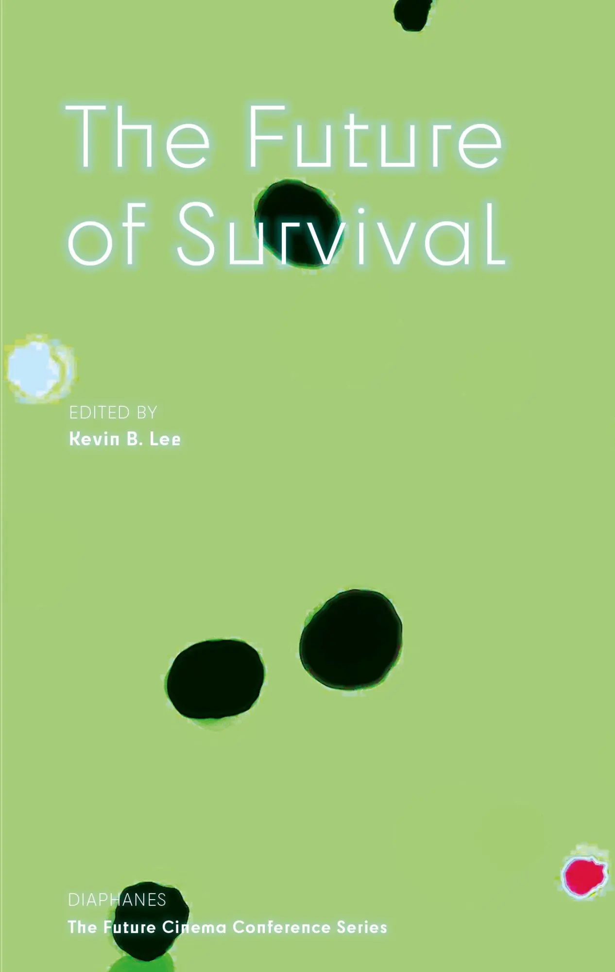 Cover: 9783035808469 | The Future of Survival | Kevin B. Lee | Taschenbuch | 200 S. | 2026