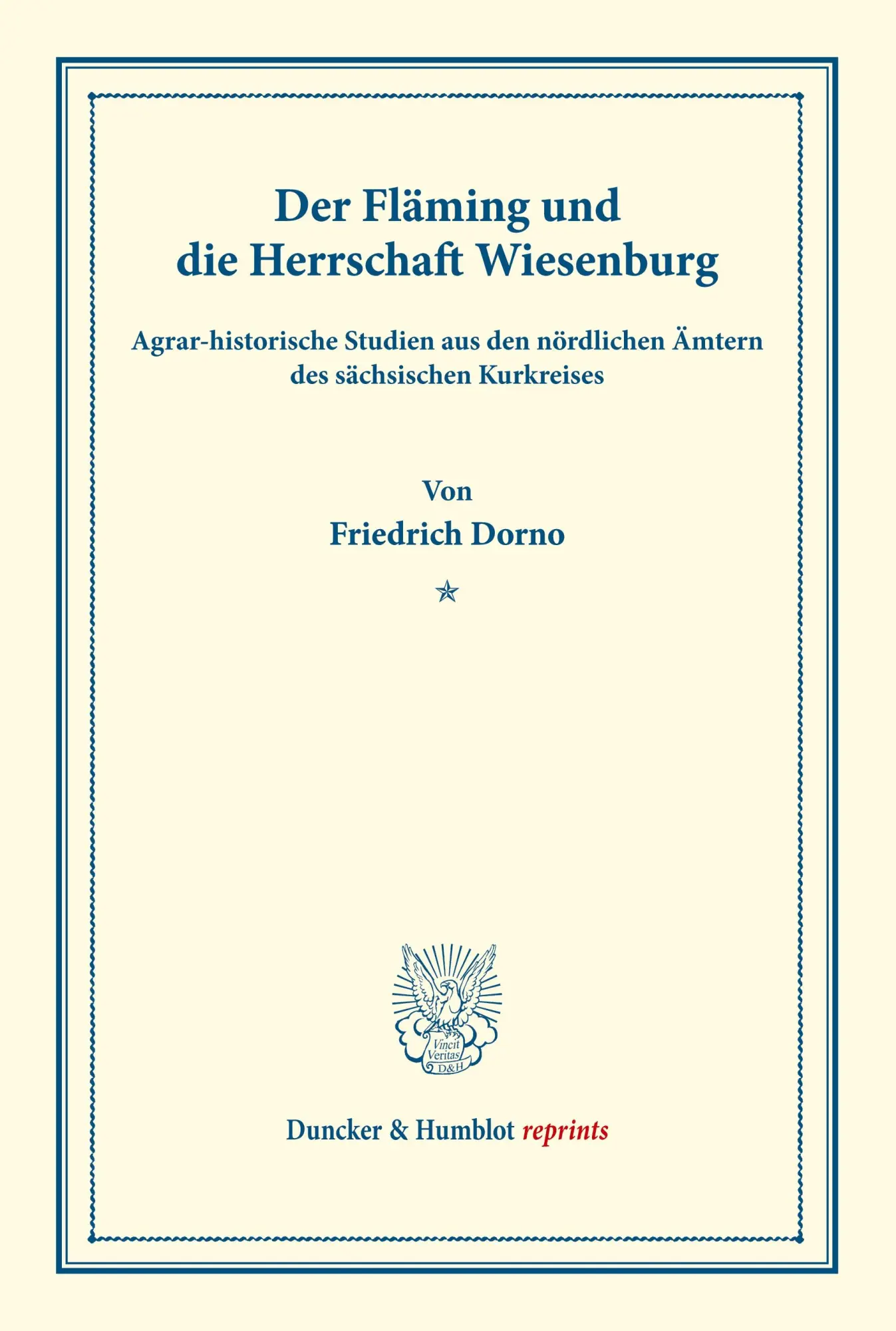 Cover: 9783428178469 | Der Fläming und die Herrschaft Wiesenburg. | Friedrich Dorno | Buch