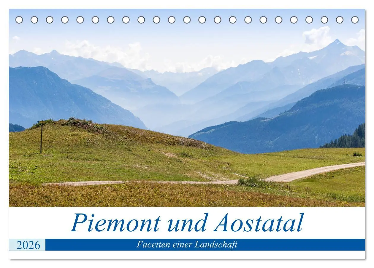 Cover: 9783457718469 | Piemont und Aostatal (Tischkalender 2026 DIN A5 quer), CALVENDO...