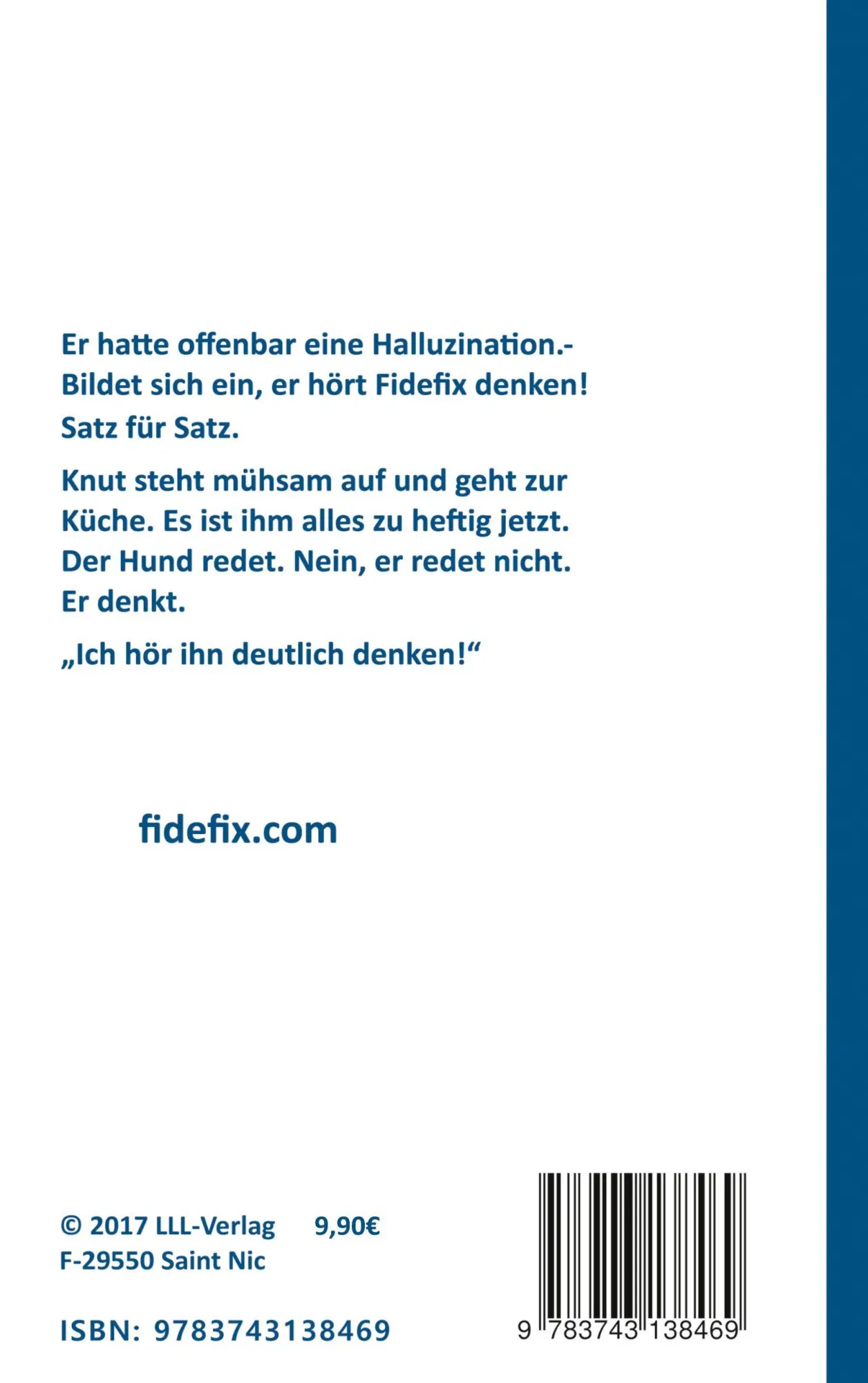 Rückseite: 9783743138469 | Fidefix, ich hör dich denken | Ich dich schon lange | Knut Koch | Buch