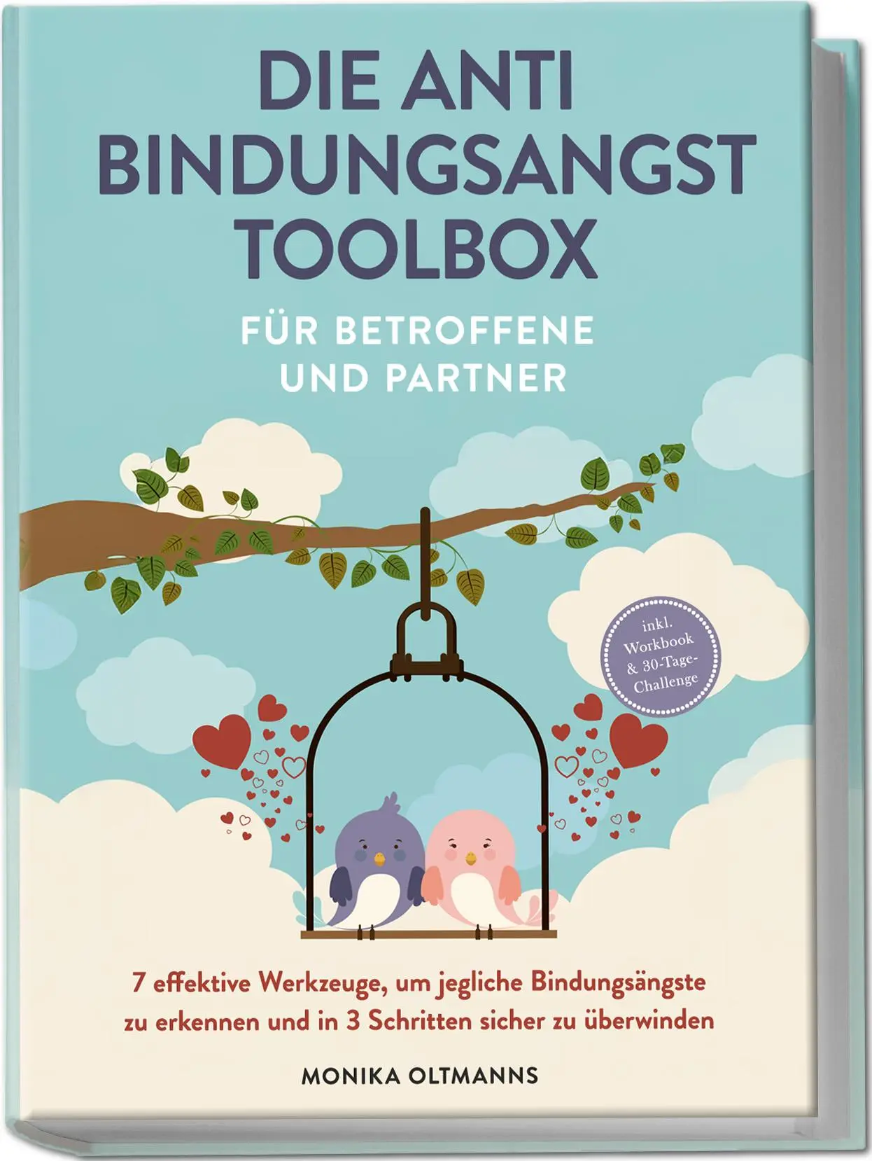 Cover: 9783757618469 | Die Anti Bindungsangst Toolbox für Betroffene und Partner: 7...