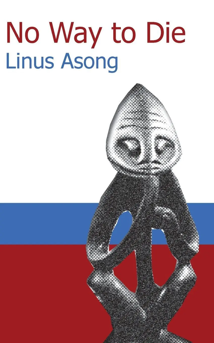 Cover: 9789956558469 | No Way to Die | Linus Asong | Taschenbuch | Kartoniert / Broschiert