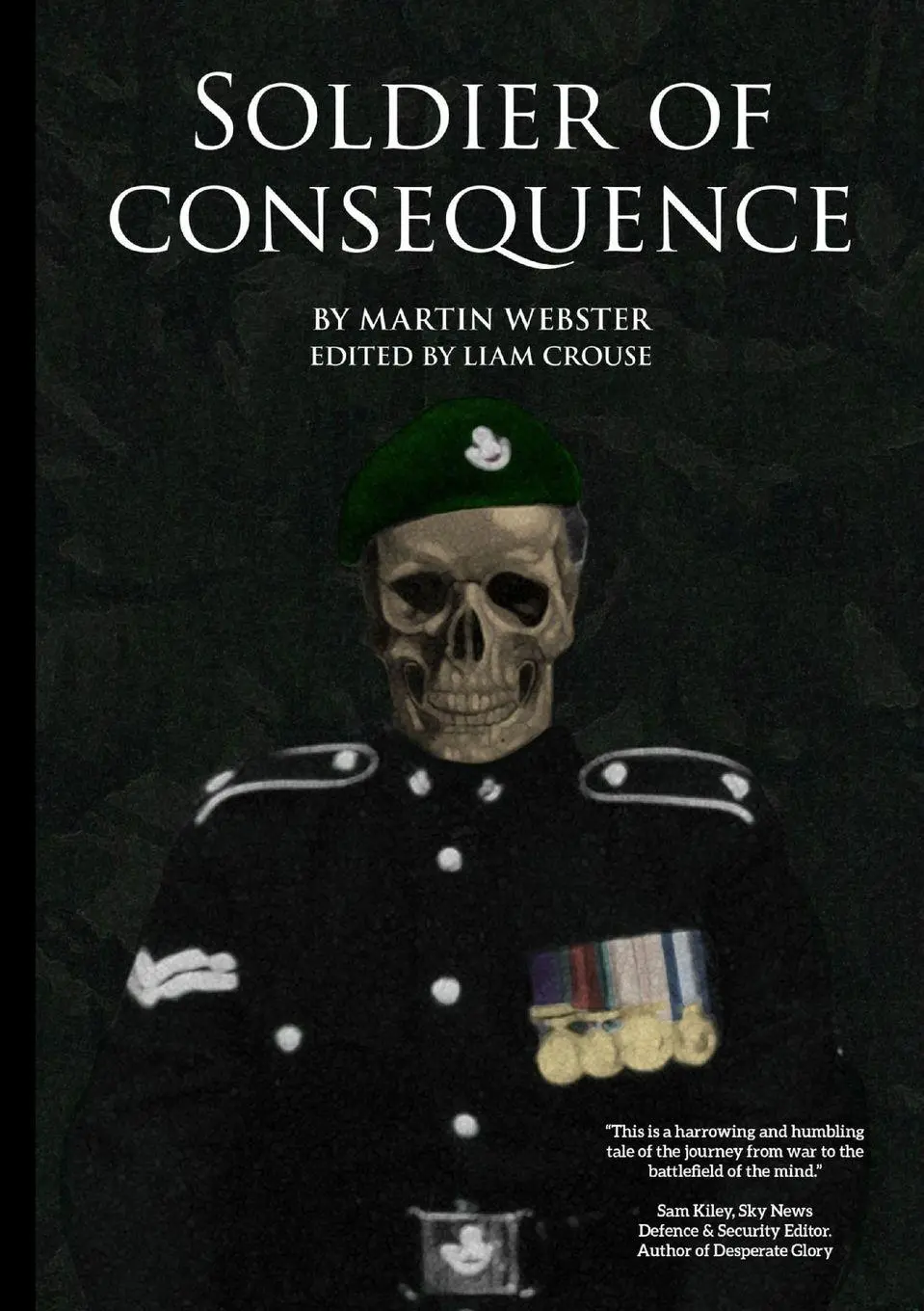 Soldier of Consequence