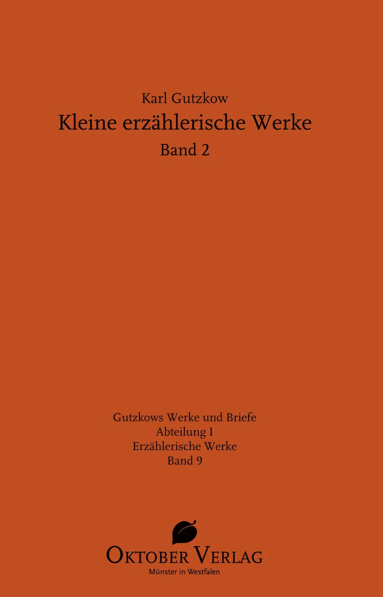 Cover: 9783946938569 | Kleine erzählerische Werke Band 2 | Karl Gutzkow | Buch | Deutsch