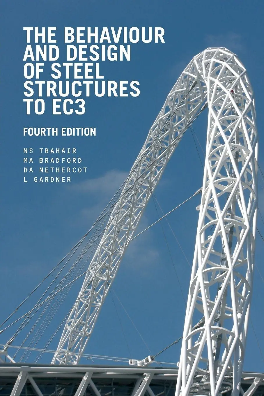 Cover: 9780415418669 | The Behaviour and Design of Steel Structures to EC3 | Trahair (u. a.)