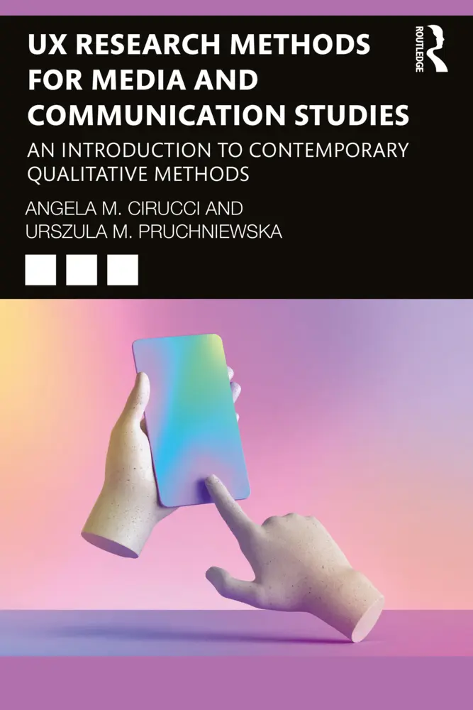 Cover: 9781032018669 | UX Research Methods for Media and Communication Studies | Taschenbuch