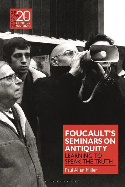 Cover: 9781474278669 | FOUCAULTS SEMINARS ON ANTIQUIT | Paul Allen Miller | Buch | Gebunden