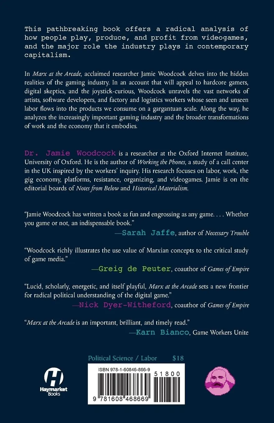 Rückseite: 9781608468669 | Marx at the Arcade | Consoles, Controllers, and Class Struggle | Buch