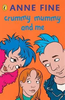 Cover: 9780140328769 | Crummy Mummy and Me | Anne Fine | Taschenbuch | Englisch | 1989