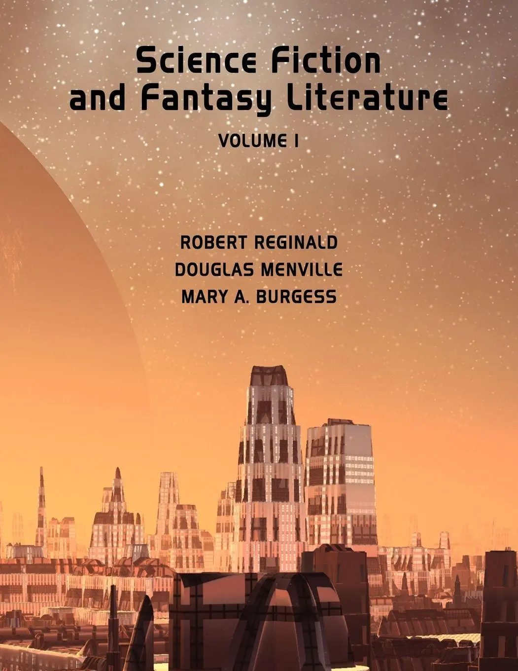 Cover: 9780941028769 | Science Fiction and Fantasy Literature Vol 1 | R. Reginald | Buch
