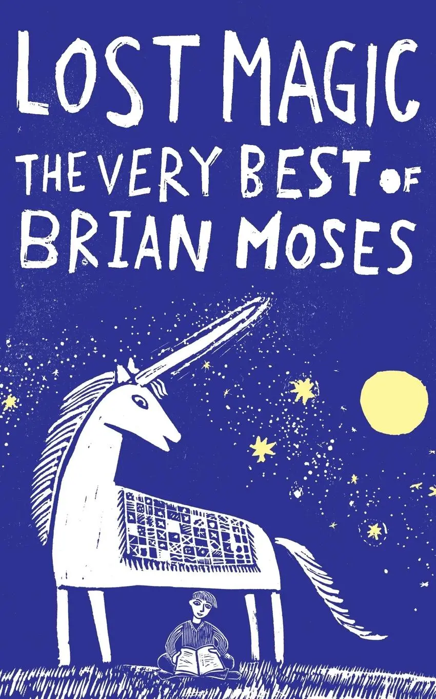 Cover: 9781509838769 | Lost Magic | The Very Best of Brian Moses | Brian Moses | Taschenbuch