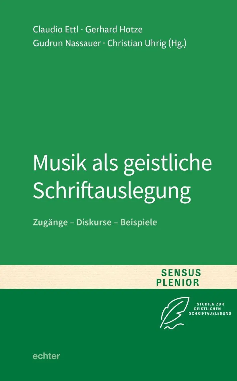 Cover: 9783429068769 | Musik als geistliche Schriftauslegung | Zugänge - Diskurse - Beispiele
