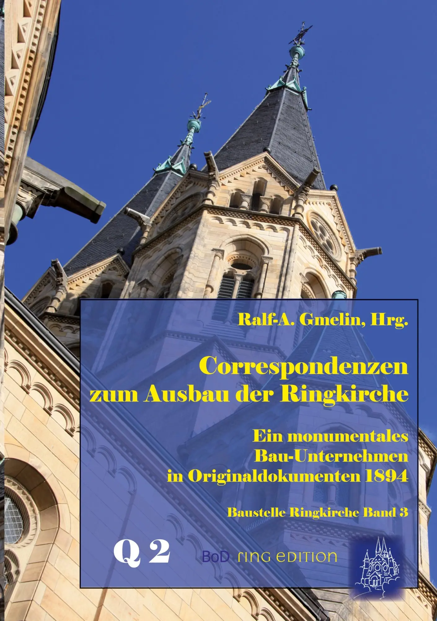 Cover: 9783754308769 | Correspondenzen zum Ausbau der Ringkirche | Ralf-Andreas Gmelin | Buch