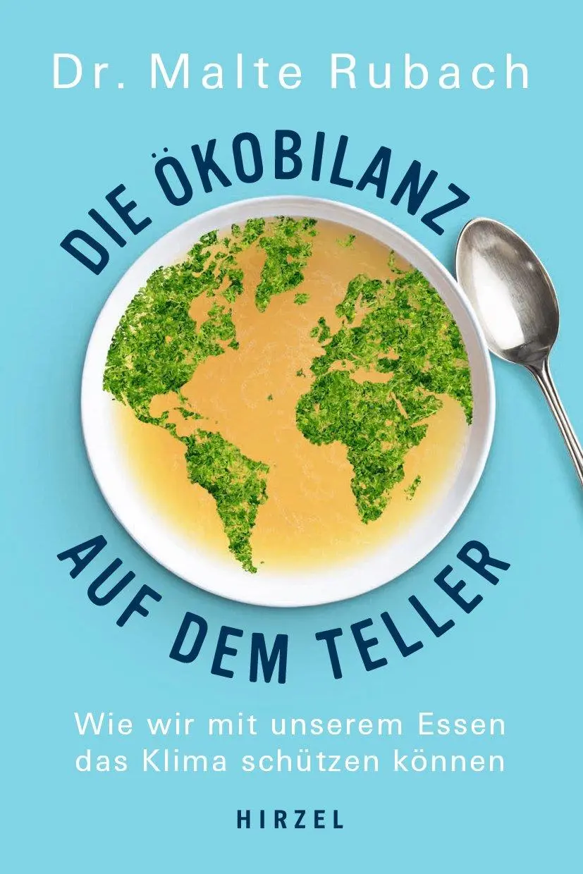 Cover: 9783777628769 | Die Ökobilanz auf dem Teller | Malte Rubach | Taschenbuch | 248 S.