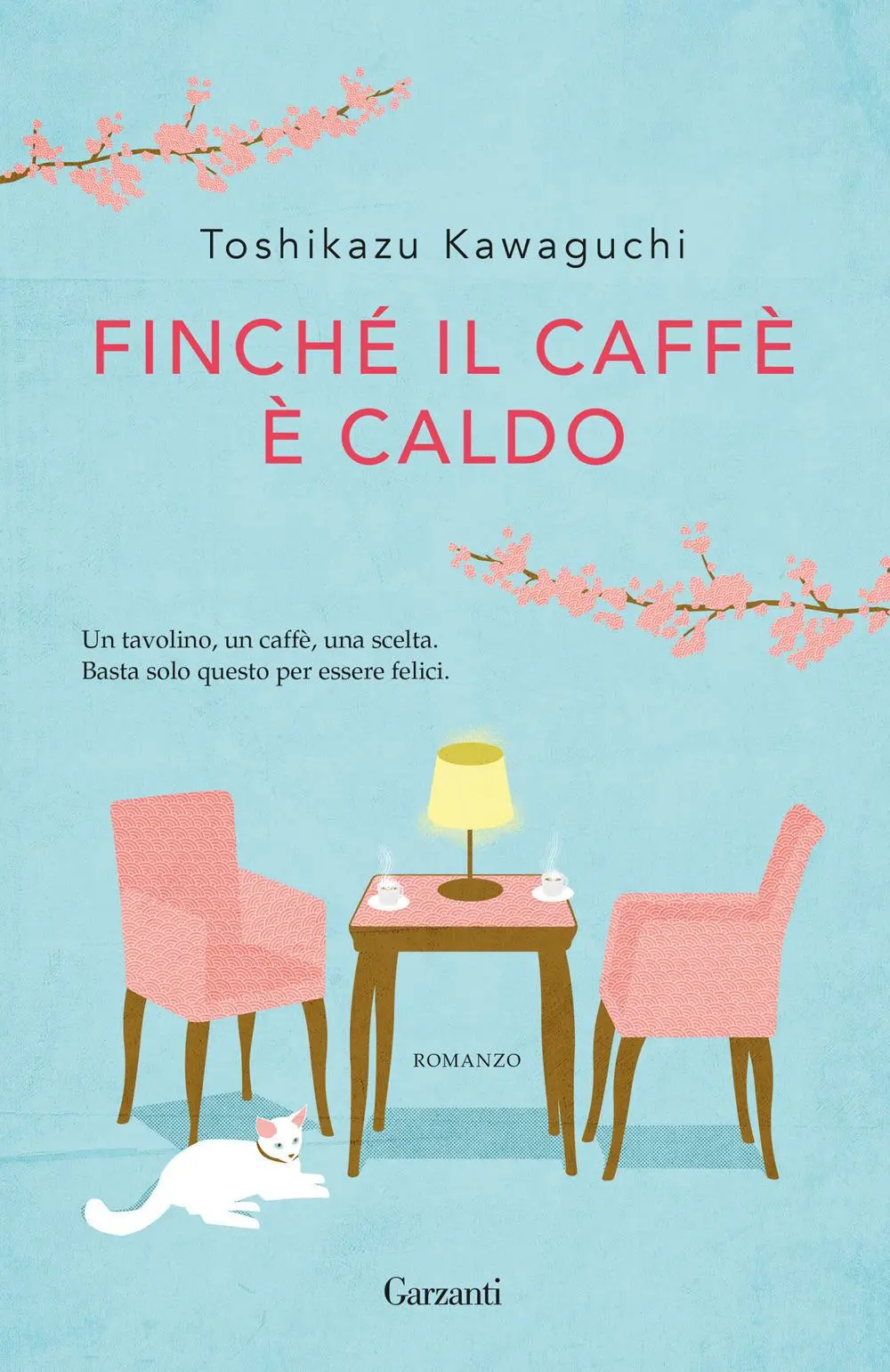 Cover: 9788811608769 | Finché il caffè è caldo | Toshikazu Kawaguchi | Taschenbuch | 2020