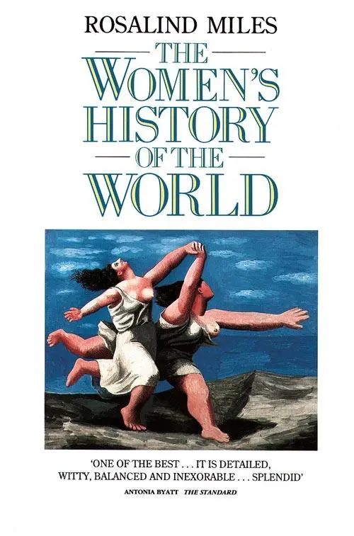 Cover: 9780586088869 | The Women's History of the World | Rosalind Miles | Taschenbuch | 1989
