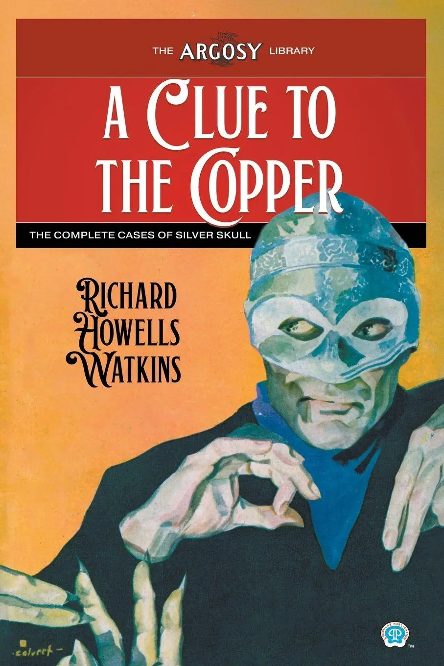 Cover: 9781618278869 | A Clue to the Copper | The Complete Cases of Silver Skull | Watkins