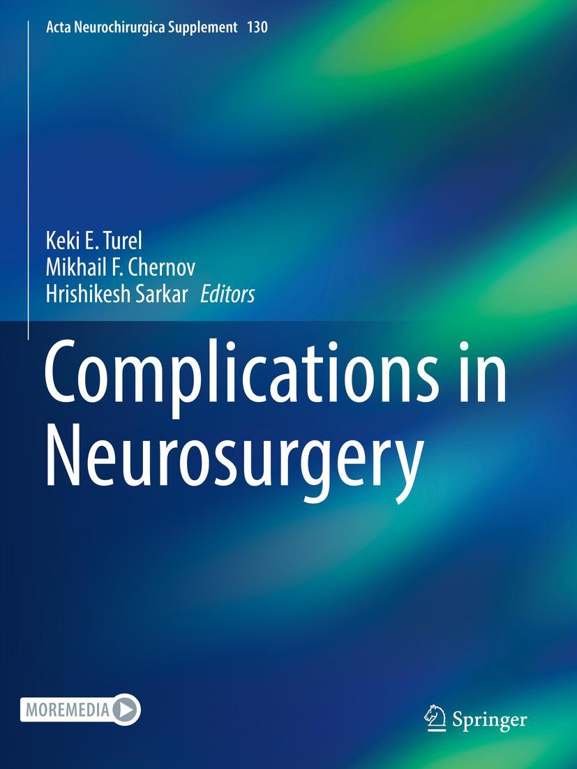 Cover: 9783030128869 | Complications in Neurosurgery | Keki E. Turel (u. a.) | Buch | xiii