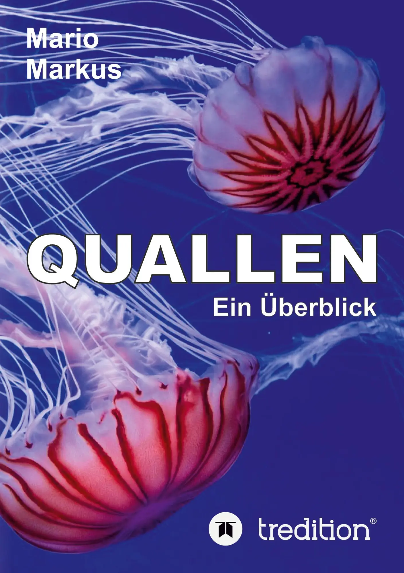 Cover: 9783347408869 | Quallen | Ein Überblick | Mario Markus | Taschenbuch | Paperback