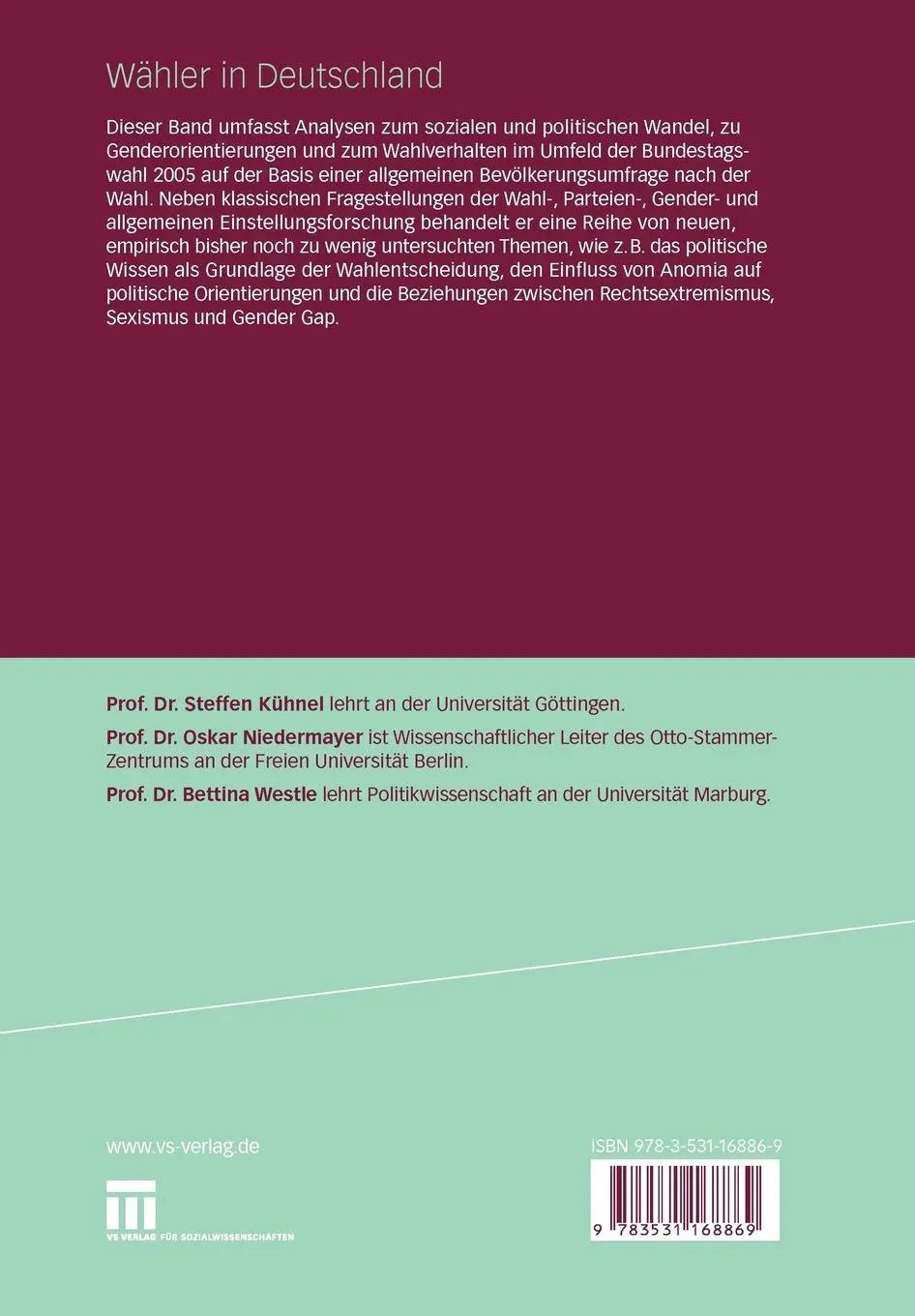 Rückseite: 9783531168869 | Wähler in Deutschland | Steffen Kühnel (u. a.) | Taschenbuch | 466 S.