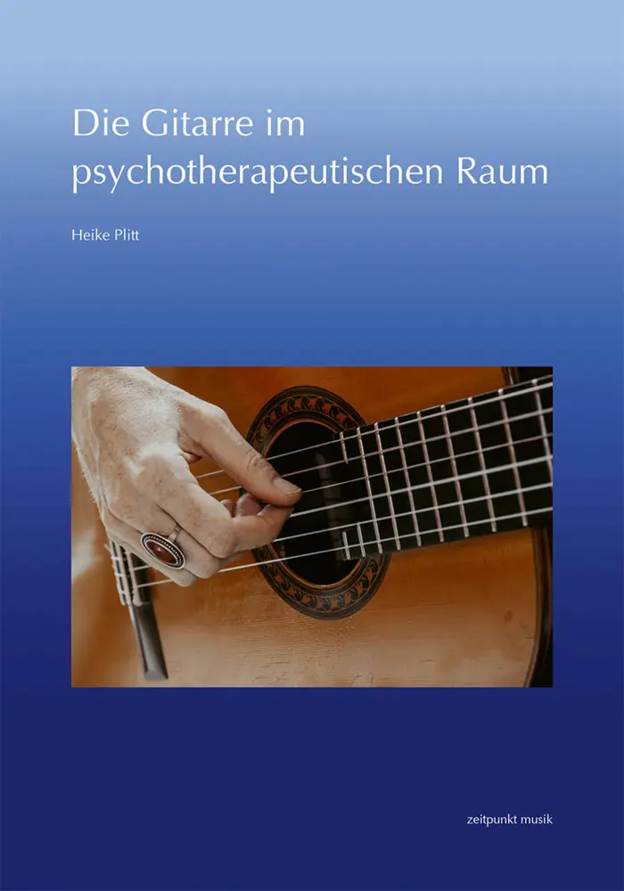 Cover: 9783752008869 | Die Gitarre im psychotherpeutischen Raum | Heike Plitt | Taschenbuch