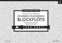 Cover: 9783795748869 | Senioren musizieren: Blockflöte 2 | Birgit/Hintermeier, Barbara Baude