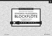 Cover: 9783795748869 | Senioren musizieren: Blockflöte 2 | Birgit/Hintermeier, Barbara Baude