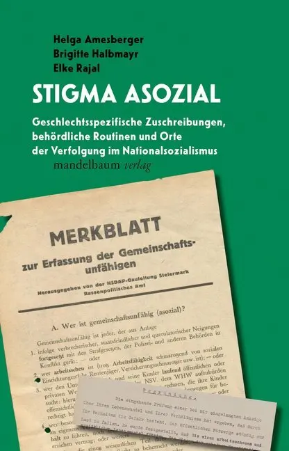 Cover: 9783854768869 | Stigma asozial | Helga Amesberger (u. a.) | Taschenbuch | 400 S.