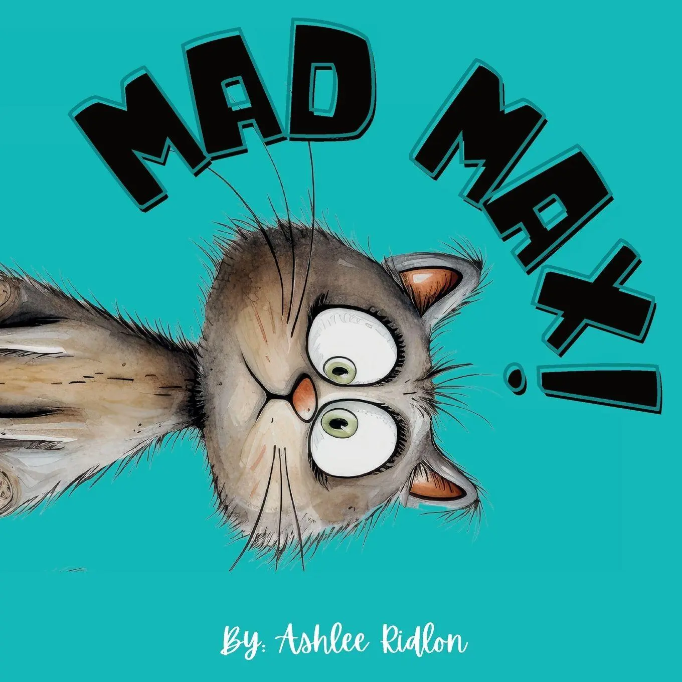 Cover: 9798869108869 | Mad Max! | Ashlee Ridlon | Taschenbuch | Englisch | 2024