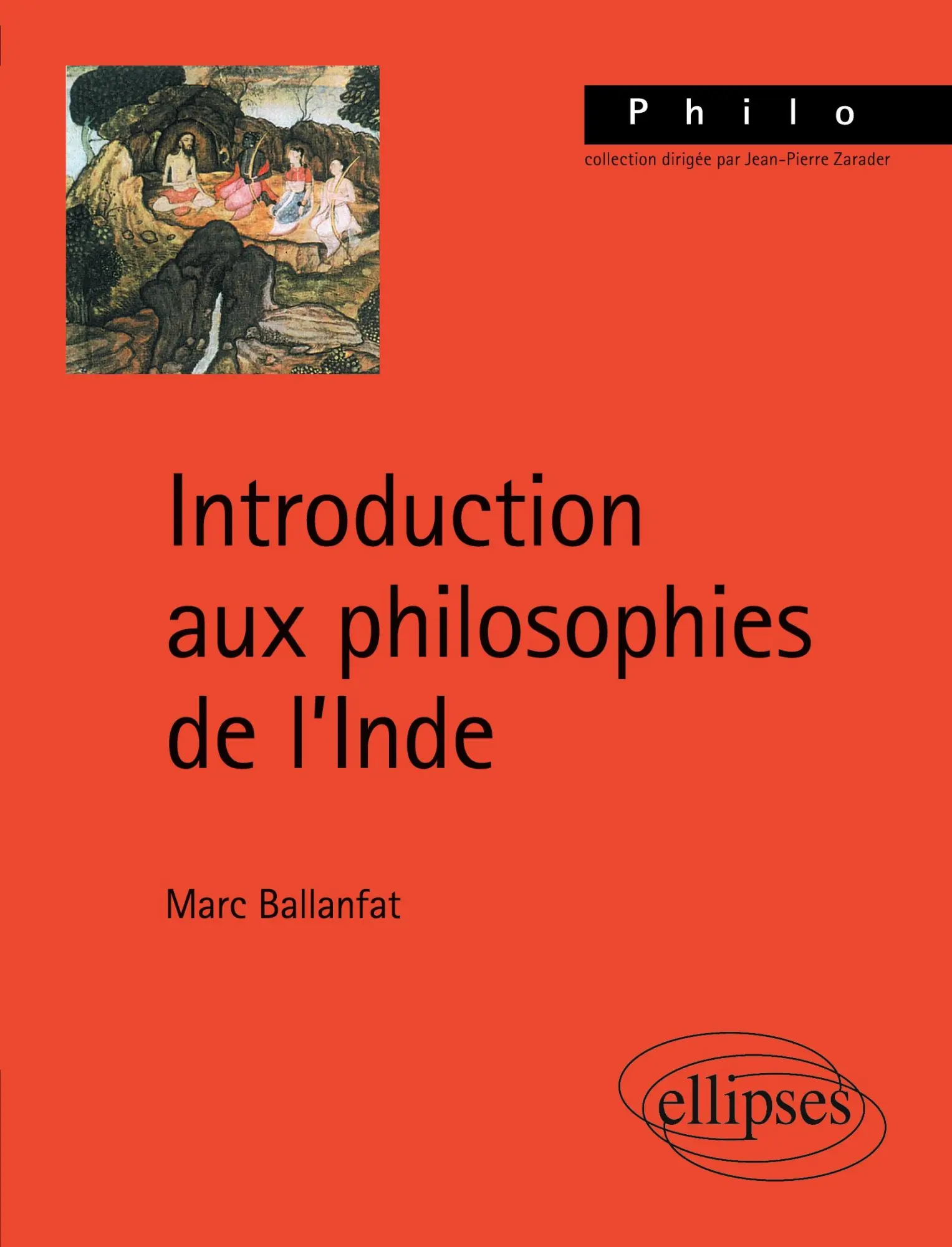 Cover: 9782340018969 | Introduction aux philosophies de l'Inde | Marc Ballanfat | Taschenbuch