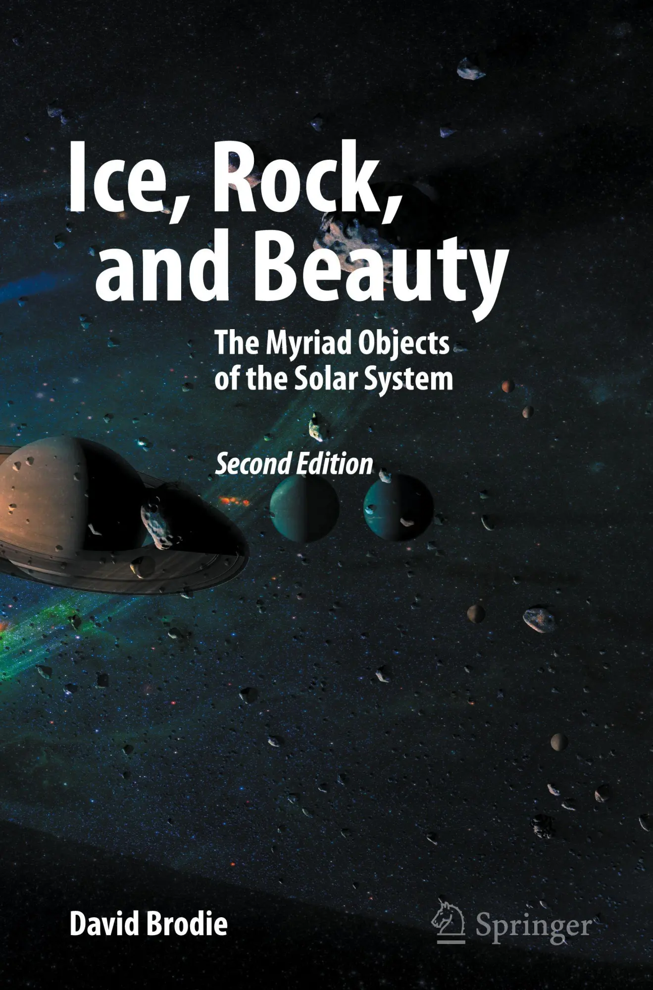 Cover: 9783031898969 | Ice, Rock, and Beauty | The Myriad Objects of the Solar System | Buch