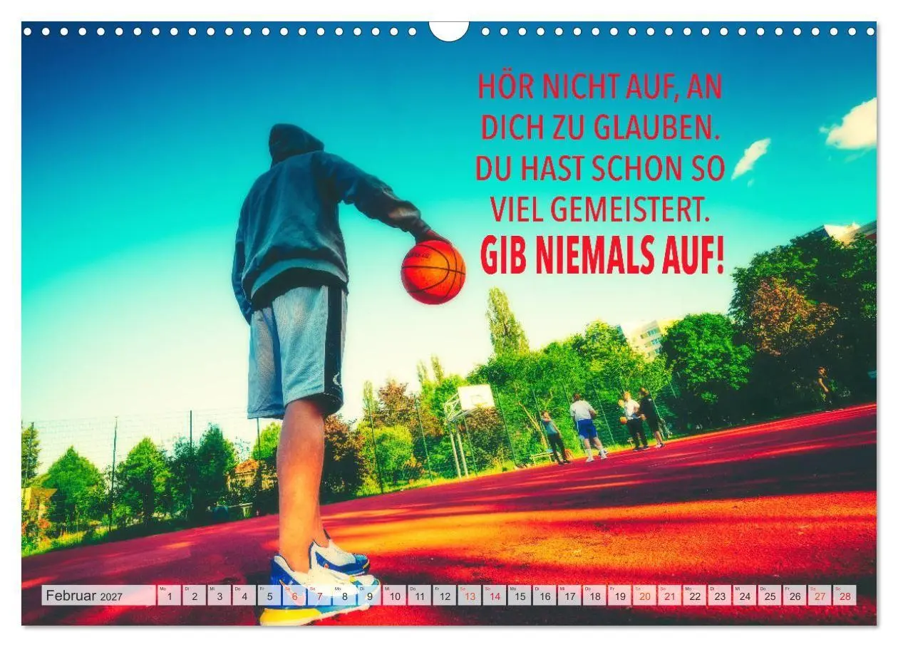 Bild: 9783569568969 | Positive Sprüche - Motivation und Basketball (Wandkalender 2027 DIN...