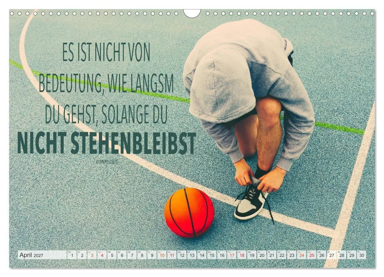 Bild: 9783569568969 | Positive Sprüche - Motivation und Basketball (Wandkalender 2027 DIN...