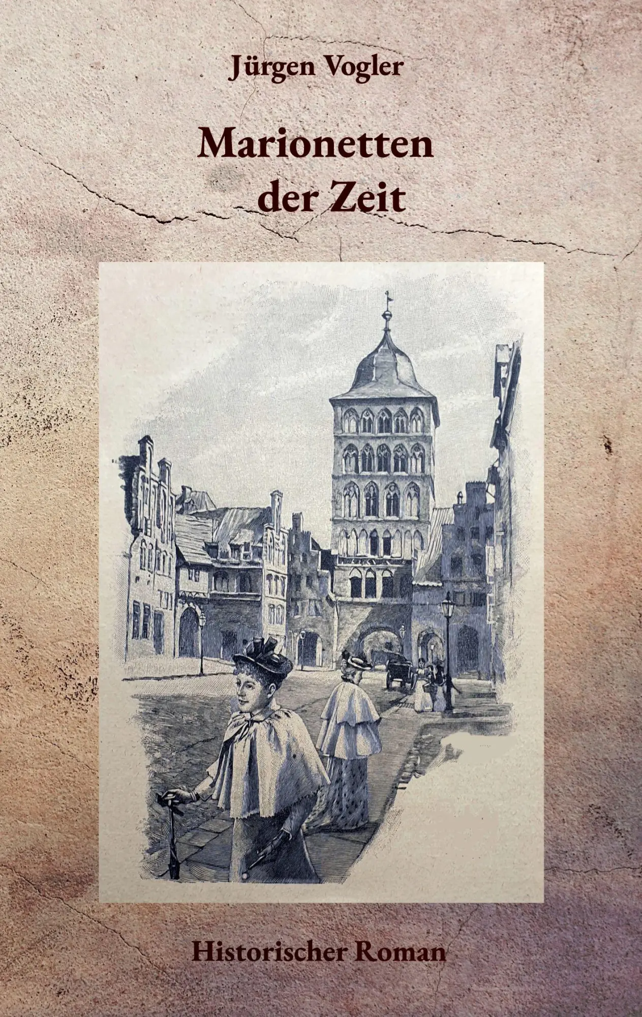 Cover: 9783819278969 | Marionetten der Zeit | Jürgen Vogler | Taschenbuch | 340 S. | Deutsch