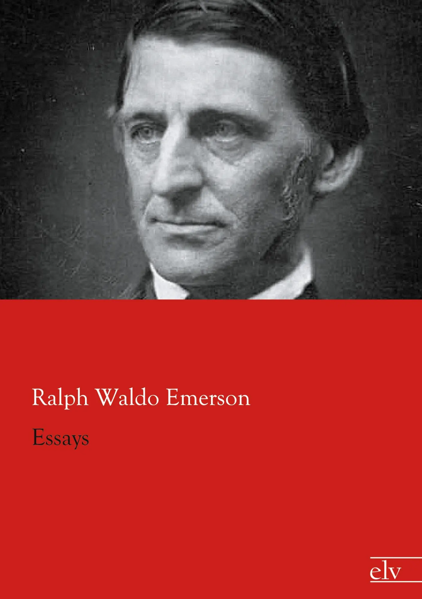 Cover: 9783862678969 | Essays | Ralph Waldo Emerson | Taschenbuch | Paperback | 312 S. | 2014