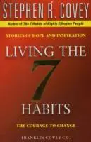 Cover: 9780743209069 | Living The 7 Habits | The Courage To Change | Stephen R. Covey | Buch