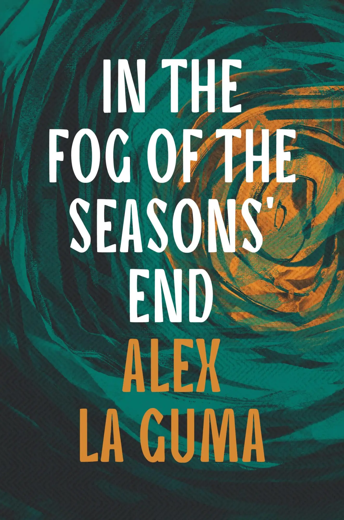 Cover: 9781803289069 | In the Fog of the Seasons' End | Alex La Guma | Taschenbuch | Englisch