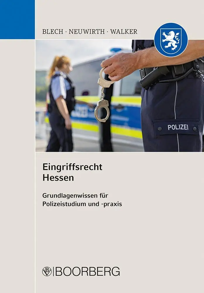 Cover: 9783415079069 | Eingriffsrecht Hessen | Daniela Blech (u. a.) | Taschenbuch | 250 S.