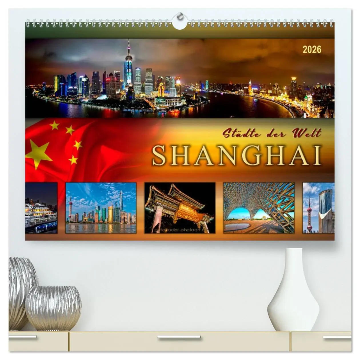 Cover: 9783457899069 | Städte der Welt - Shanghai (hochwertiger Premium Wandkalender 2026...