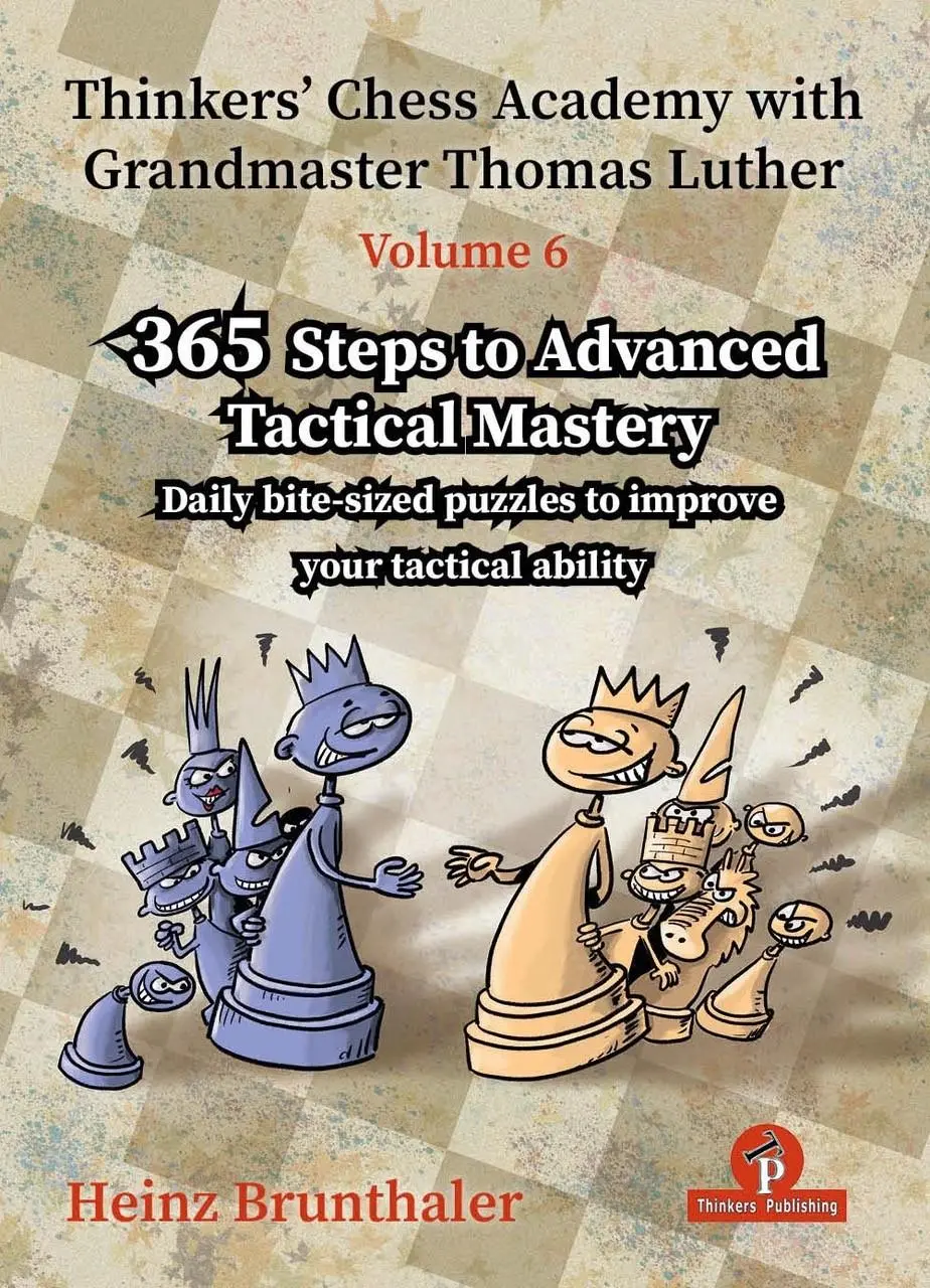 Cover: 9789083429069 | Thinkers' Chess Academy with Grandmaster Thomas Luther - Volume 6
