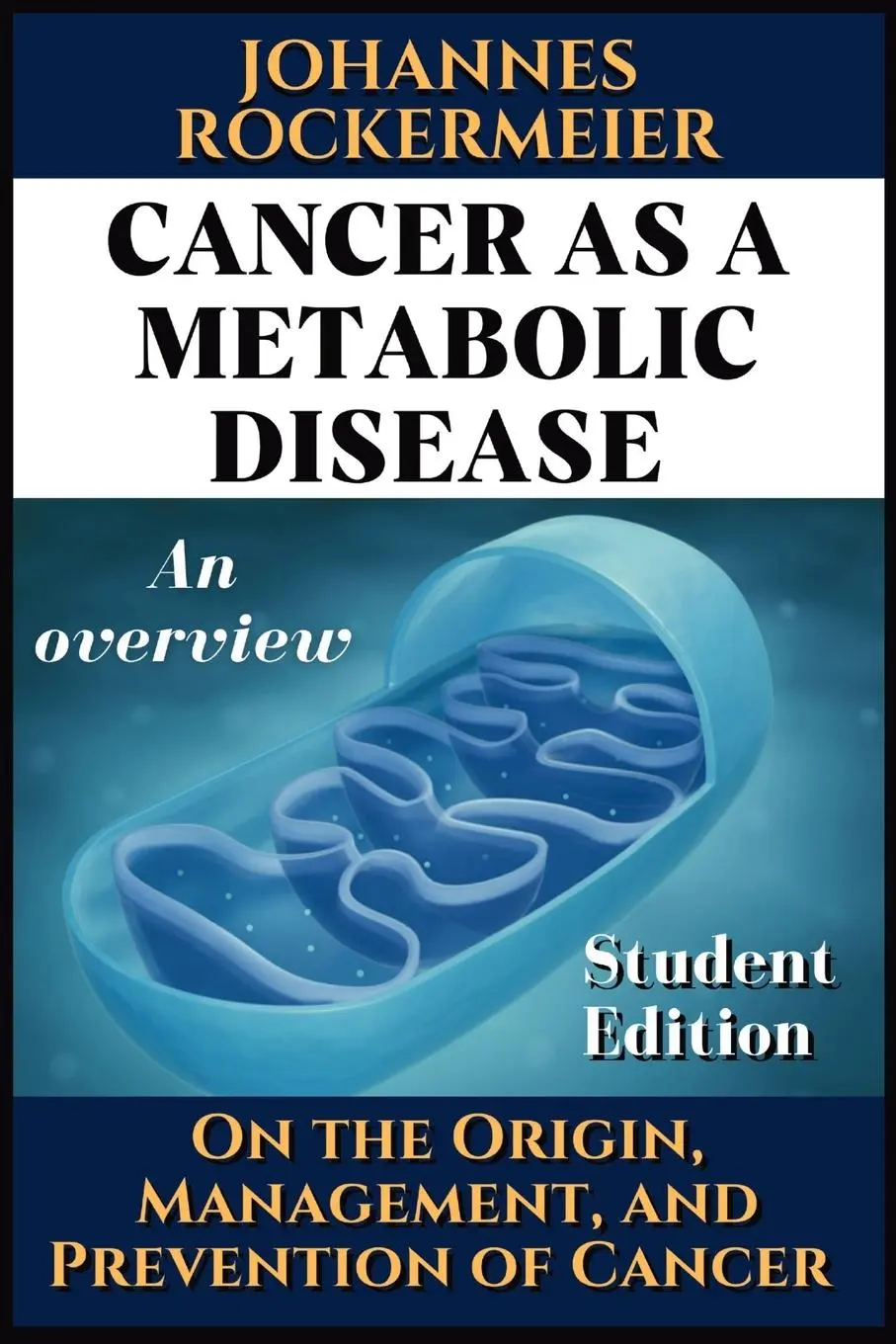 Cover: 9798890089069 | Cancer as a metabolic disease. An overview. | Thomas Seyfried | Buch
