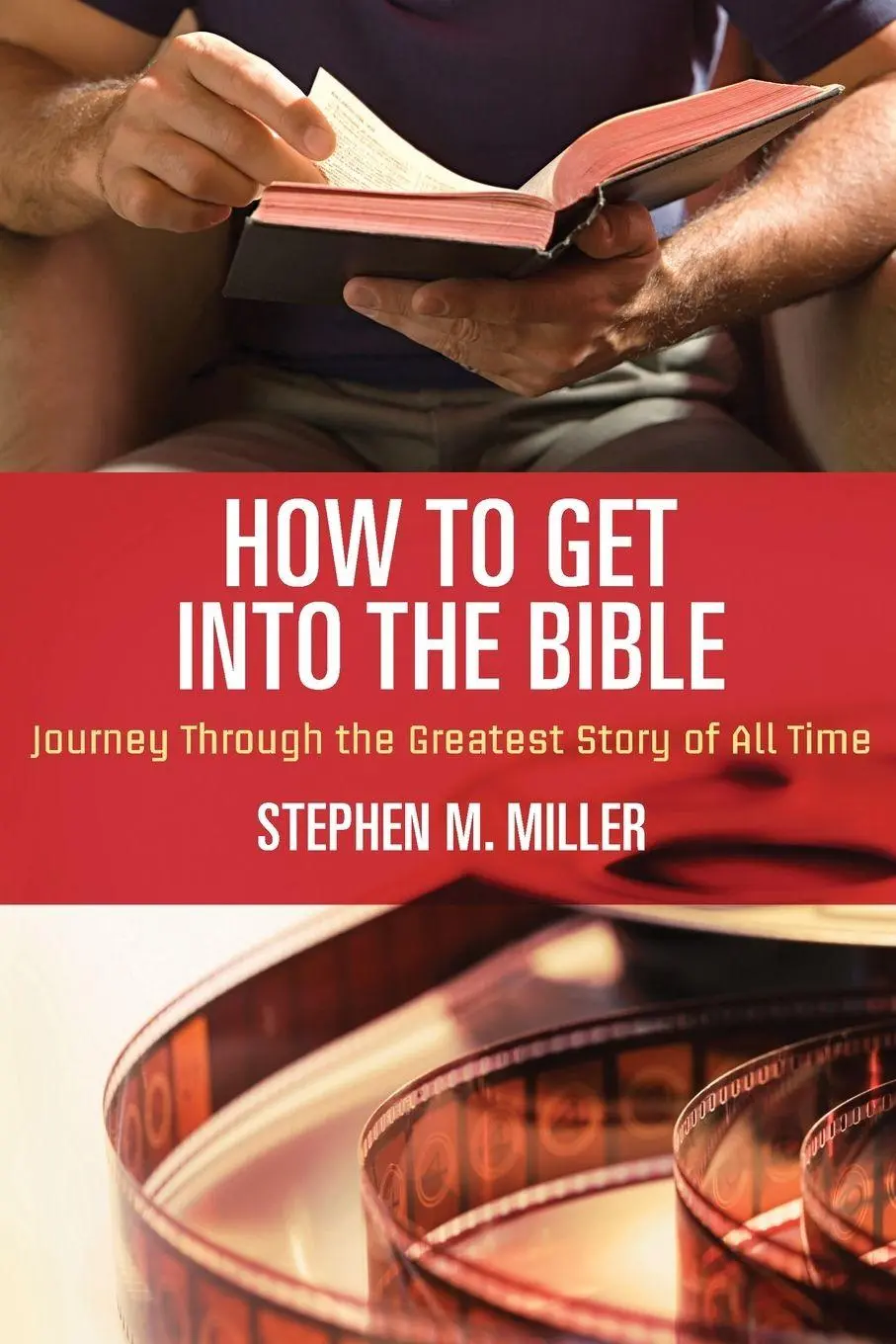 Cover: 9781418549169 | El How to Get Into the Bible | Stephen M. Miller | Taschenbuch | 2013