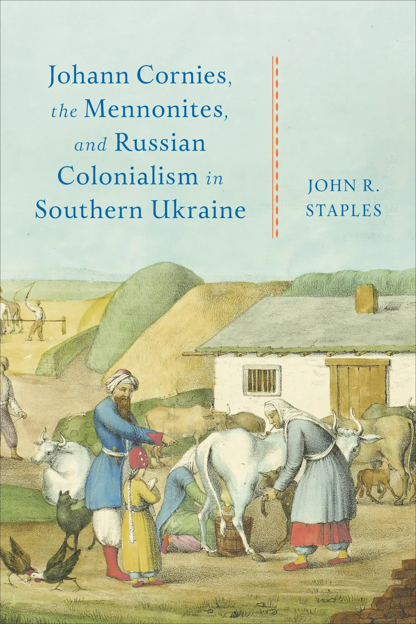 Cover: 9781487549169 | Johann Cornies, the Mennonites, and Russian Colonialism in Southern...
