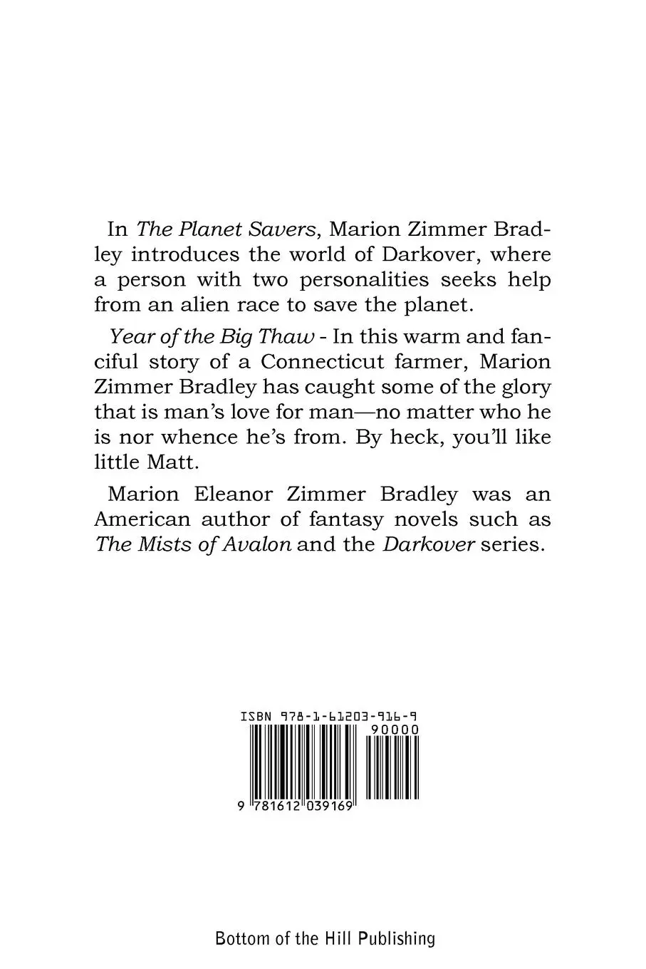 Rückseite: 9781612039169 | A Bradley Duo... the Planet Savers &amp; the Year of the Big Thaw | Buch