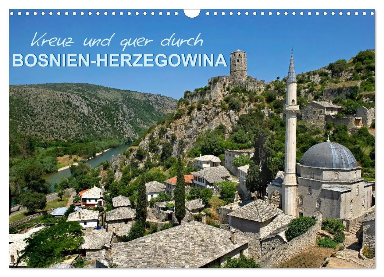 Cover: 9783457889169 | Kreuz und quer durch Bosnien-Herzegowina (Wandkalender 2026 DIN A3...